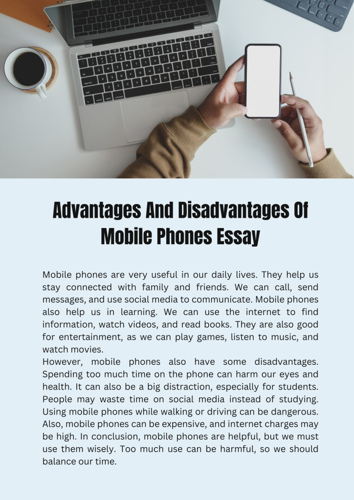 Advantages and Disadvantages of Mobile Phones 150 Words