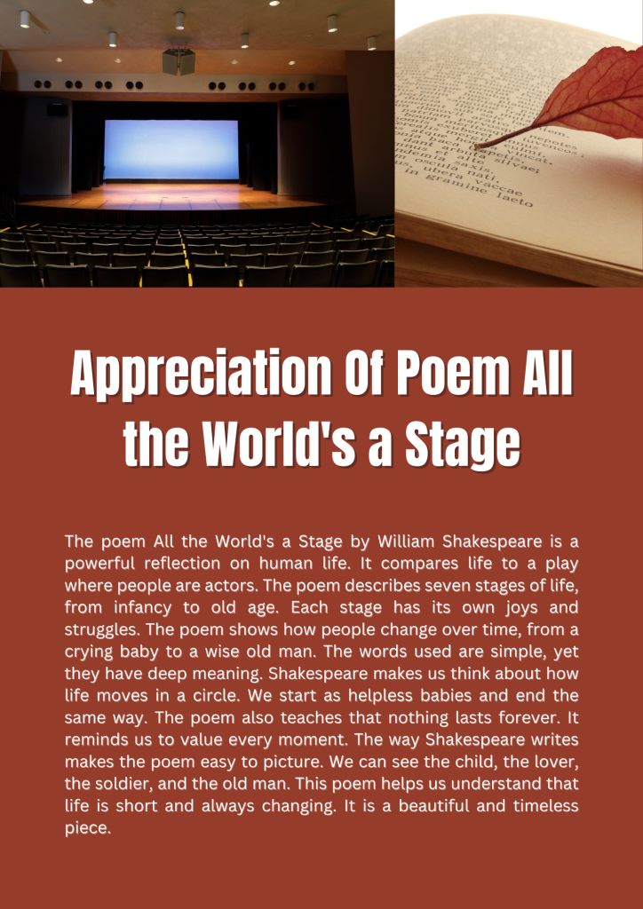 Appreciation Of Poem All the World's a Stage