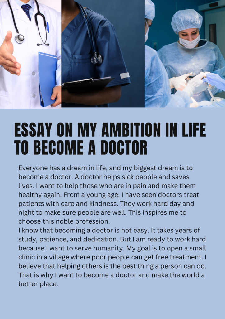 Essay On My Ambition In Life to Become a Doctor