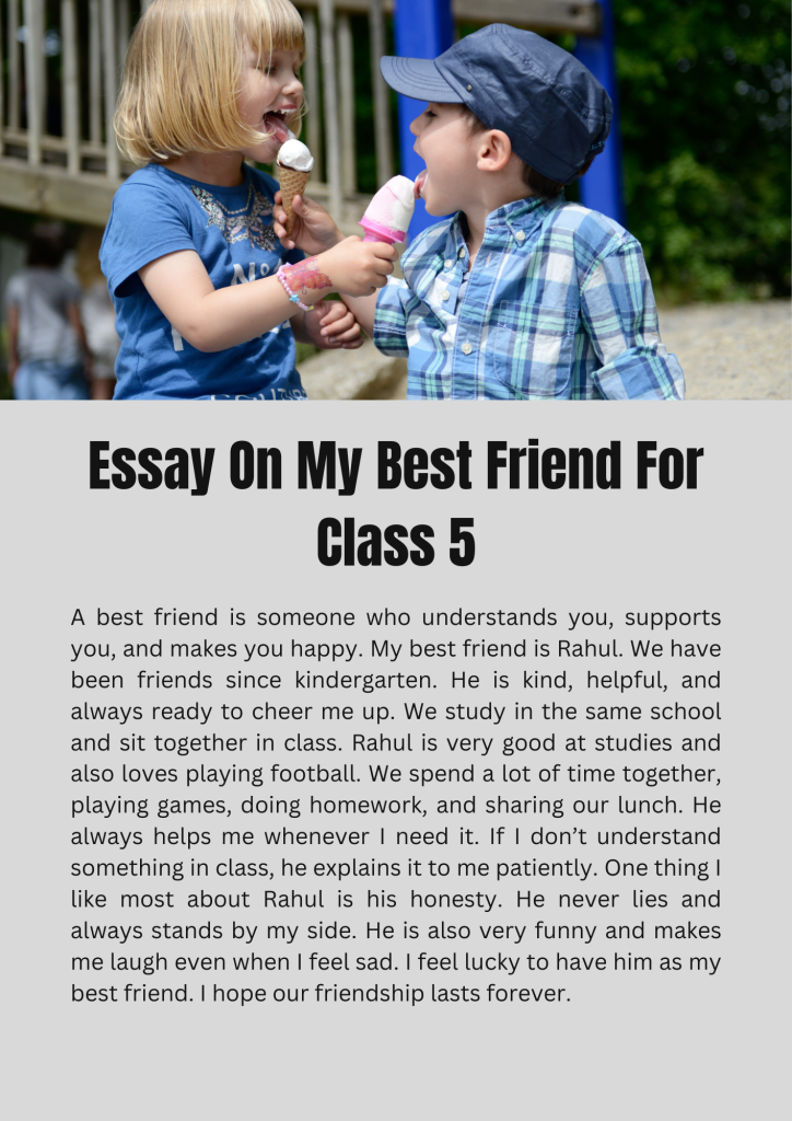 Essay On My Best Friend For Class 5