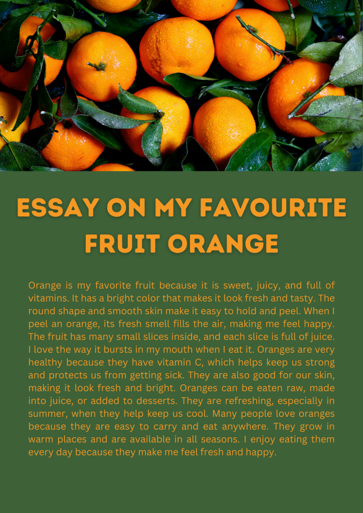 Essay On My Favourite Fruit Orange (150 Words)